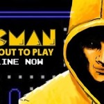 Fury Fingers: ‘Pac-Man: Come Out To Play’