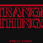 Stranger Things – 8-Bit Cinema